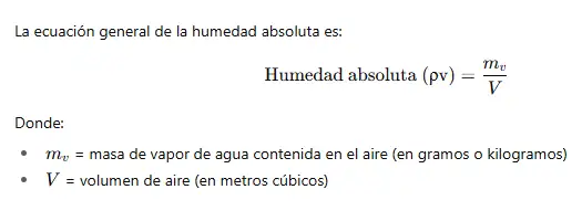 La ecuación para calcular la humedad absoluta